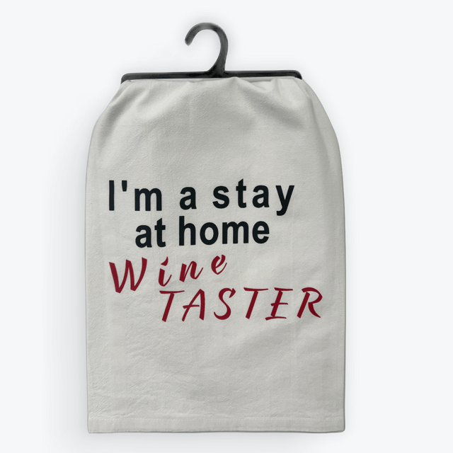 Funny wine towel, Stay at Home Wine Taster design, 100% cotton, eco-friendly